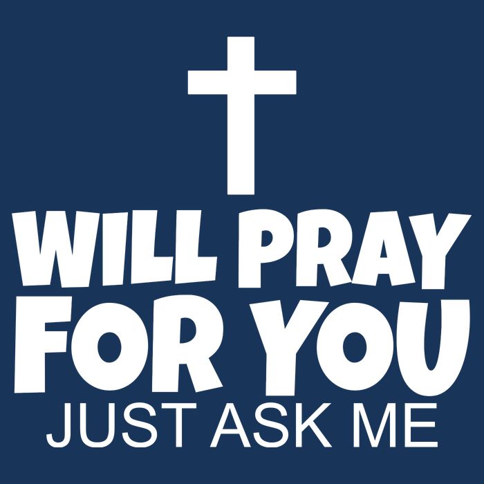 Will Pray For You Just Ask Me Christian Healing Infant Baby Jersey Bodysuit