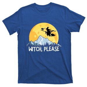 Witch Please Funny Sarcastic Halloween Puns Full Moon Broom Gift T-Shirt