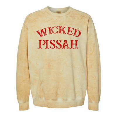 Wicked Pissah Funny Pisser Boston New England Southie Colorblast Crewneck Sweatshirt