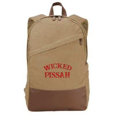 Wicked Pissah Funny Pisser Boston New England Southie Cotton Canvas Backpack