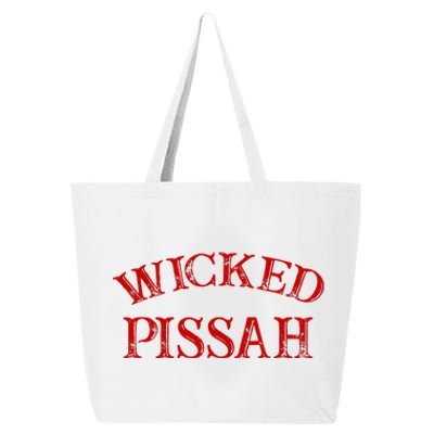 Wicked Pissah Funny Pisser Boston New England Southie 25L Jumbo Tote