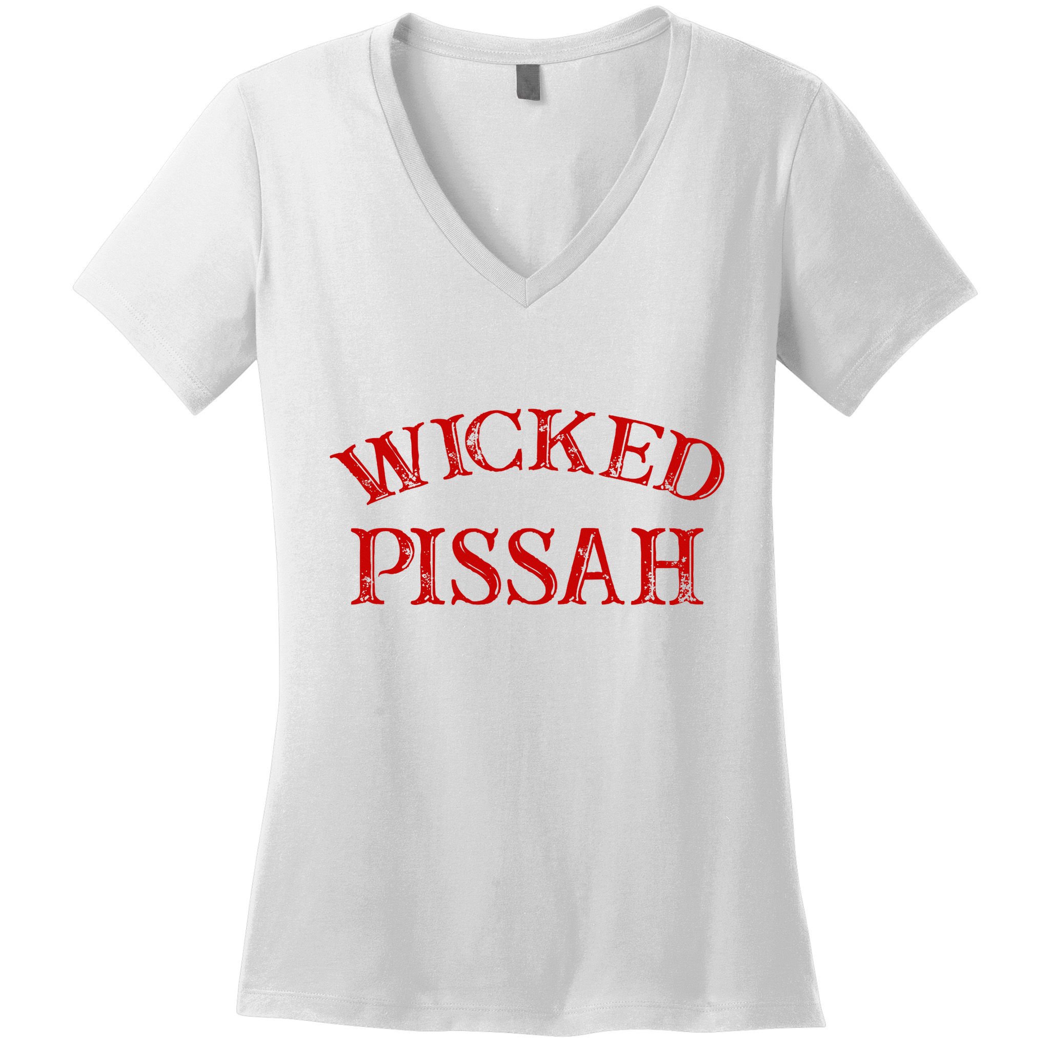 Wicked Pissah Funny Pisser Boston New England Southie Women's V-Neck T-Shirt