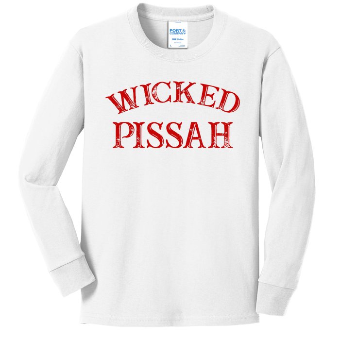 Wicked Pissah Funny Pisser Boston New England Southie Kids Long Sleeve Shirt