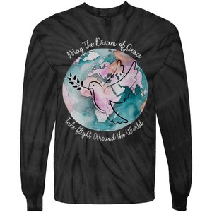 World Peace Gift Peace And Love Dove May Peace Take Flight Tie-Dye Long Sleeve Shirt