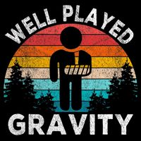 Well Played Gravity Get Well Soon Broken Arm Funny Surgery 16 in Basic Backpack