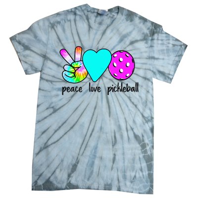 Womans Pickleballer Gift Peace Love Pickleball Tie Dye Tie-Dye T-Shirt