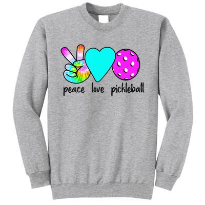 Womans Pickleballer Gift Peace Love Pickleball Tie Dye Tall Sweatshirt