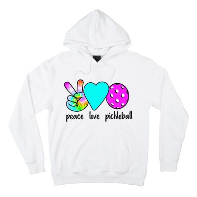 Womans Pickleballer Gift Peace Love Pickleball Tie Dye Hoodie