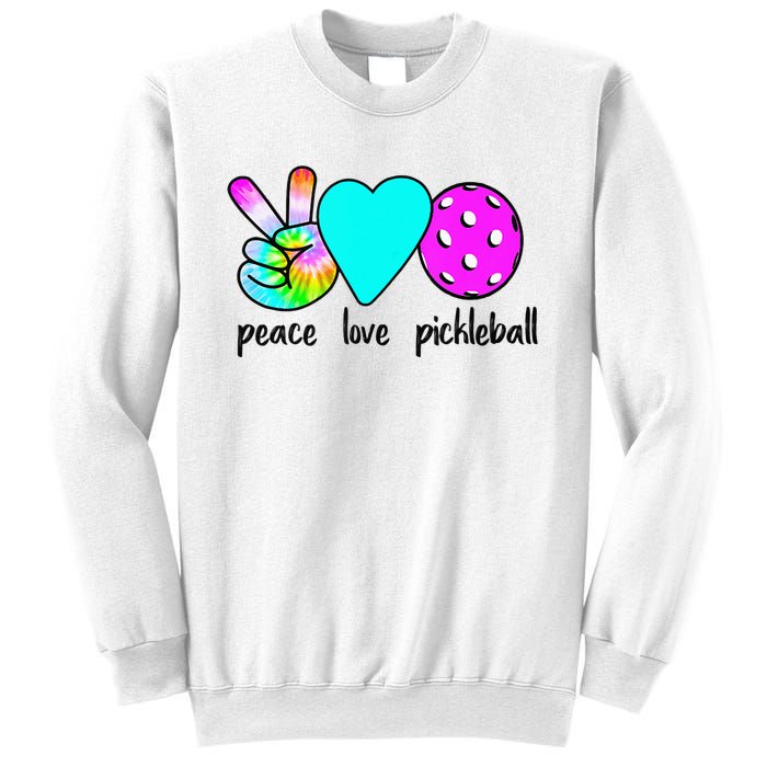 Womans Pickleballer Gift Peace Love Pickleball Tie Dye Sweatshirt