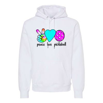 Womans Pickleballer Gift Peace Love Pickleball Tie Dye Premium Hoodie