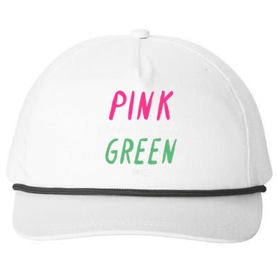 Wicked P.I.N.K Goes Good With Green Snapback Five-Panel Rope Hat