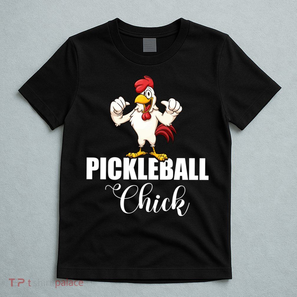 Womens Pickleball Gift Pickle Ball Chick Player T-Shirt