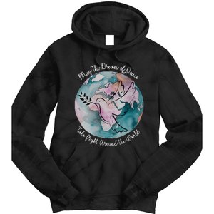 World Peace Gift Peace And Love Dove May Peace Take Flight Tie Dye Hoodie