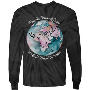 World Peace Gift Peace And Love Dove May Peace Take Flight Tie-Dye Long Sleeve Shirt