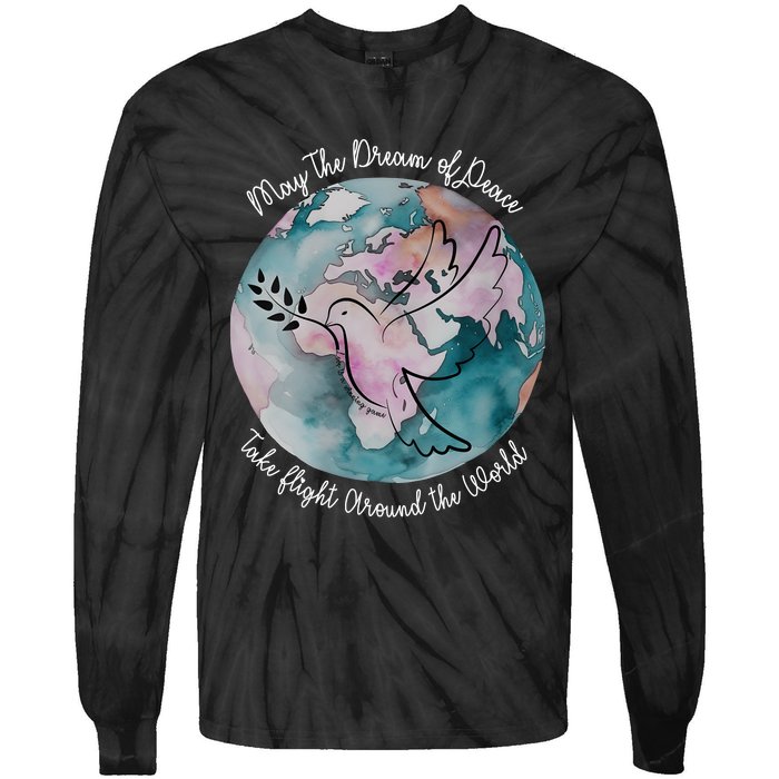 World Peace Gift Peace And Love Dove May Peace Take Flight Tie-Dye Long Sleeve Shirt