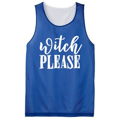 Witch Please Great Gift Mesh Reversible Basketball Jersey Tank