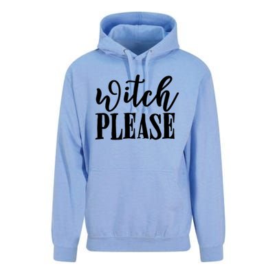 Witch Please Great Gift Unisex Surf Hoodie