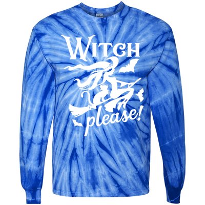 Witch Please Gift Tie-Dye Long Sleeve Shirt