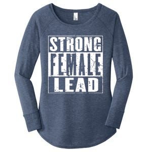 Wo's Power Gift Strong Female Lead Gift Women's Perfect Tri Tunic Long Sleeve Shirt