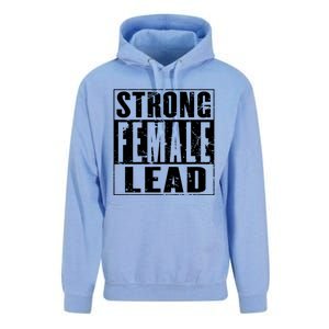 Wo's Power Gift Strong Female Lead Gift Unisex Surf Hoodie