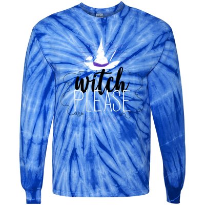 Witch Please Gift Tie-Dye Long Sleeve Shirt