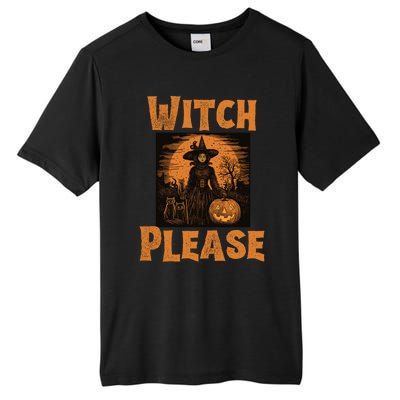 Witch Please Gift Tall Fusion ChromaSoft Performance T-Shirt