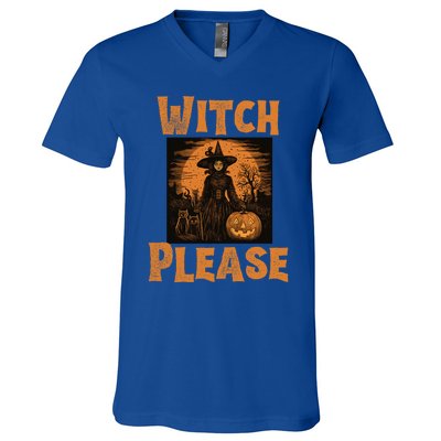 Witch Please Gift V-Neck T-Shirt