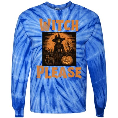 Witch Please Gift Tie-Dye Long Sleeve Shirt