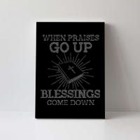 When Praises Go Up Blessings Come Down Bling Rhinestone God Canvas