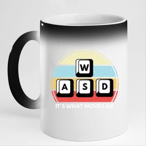 Wasd Pc Gamer Retro Gaming ItS What Moves Me Pc Master Race Gift 11oz Black Color Changing Mug