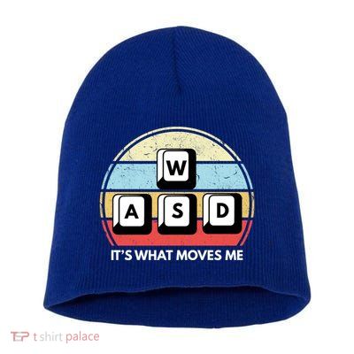 Wasd Pc Gamer Retro Gaming ItS What Moves Me Pc Master Race Gift Short Acrylic Beanie