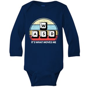 Wasd Pc Gamer Retro Gaming ItS What Moves Me Pc Master Race Gift Baby Long Sleeve Bodysuit