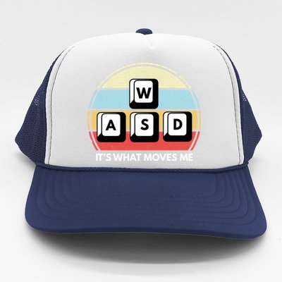 Wasd Pc Gamer Retro Gaming ItS What Moves Me Pc Master Race Gift Trucker Hat