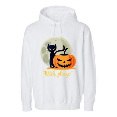 Witch Please Gift Garment-Dyed Fleece Hoodie