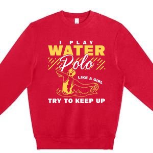 Water Polo Girl Waterpolo Sport Wo Water Polo Premium Crewneck Sweatshirt