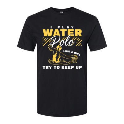 Water Polo Girl Waterpolo Sport Wo Water Polo Softstyle CVC T-Shirt