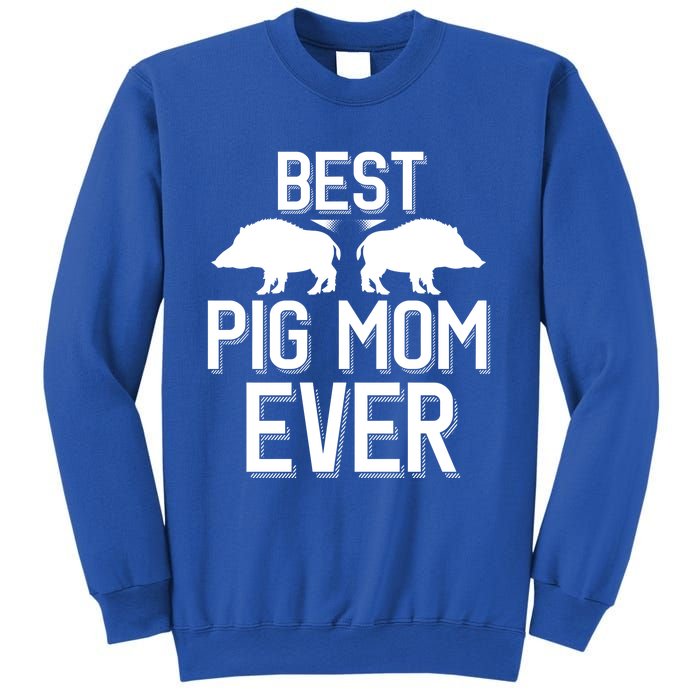 Wild Pig Hunting Best Pig Mom Ever Gift Sweatshirt