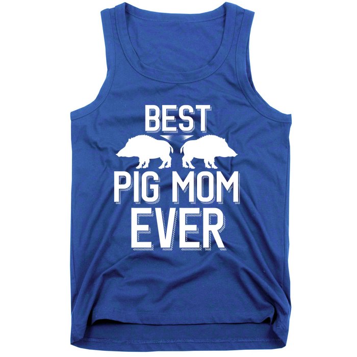 Wild Pig Hunting Best Pig Mom Ever Gift Tank Top