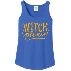 Witch Please Humor Halloween Quote Funny Holiday Saying Gift Ladies Essential Tank