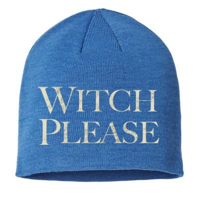 Witch Please Halloween Great Gift Sustainable Beanie