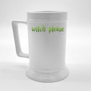 Witch Please Halloween Cool Gift Beer Stein