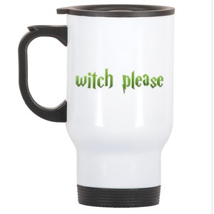 Witch Please Halloween Cool Gift Stainless Steel Travel Mug