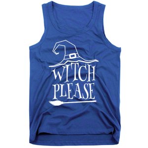 Witch Please Halloween Gift Tank Top