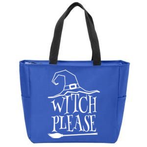 Witch Please Halloween Gift Zip Tote Bag