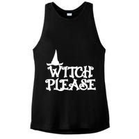 Witch Please Halloween Funny Ladies PosiCharge Tri-Blend Wicking Tank