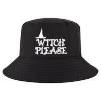 Witch Please Halloween Funny Cool Comfort Performance Bucket Hat