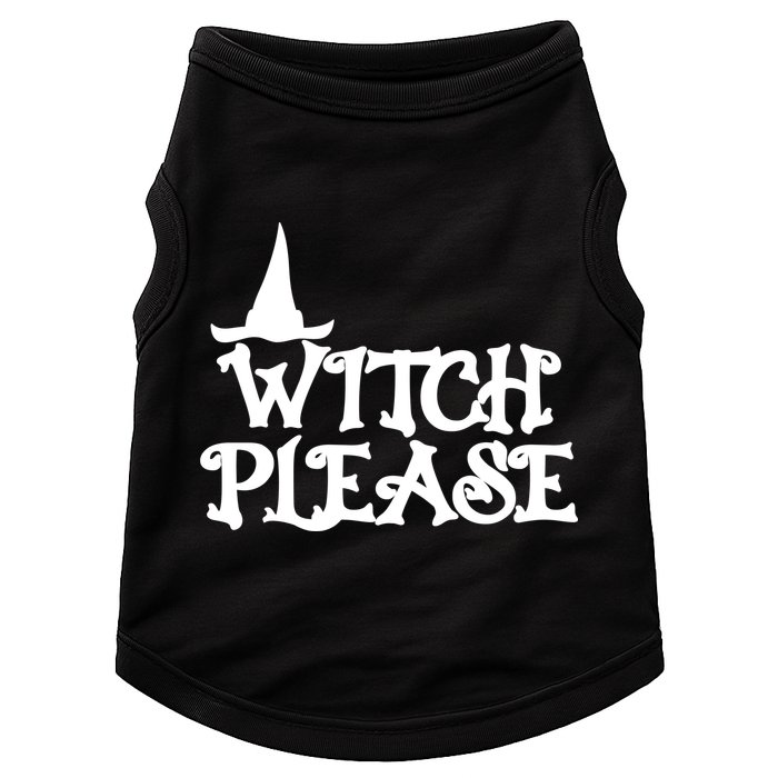 Witch Please Halloween Funny Doggie Tank