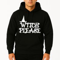 Witch Please Halloween Funny Hoodie