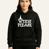 Witch Please Halloween Funny Hoodie