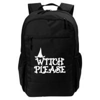 Witch Please Halloween Funny Backpack